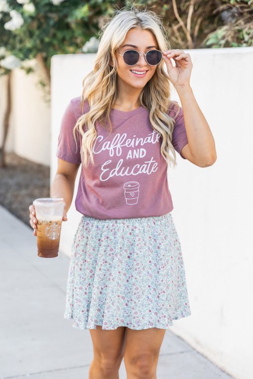 Budget 😍 Pink Lily Caffeinate And Educate Mauve Graphic Tee 👍 -Tees Shop