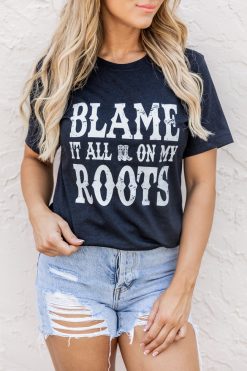 Wholesale 😀 Pink Lily Blame It All On My Roots Black Graphic Tee 😀 -Tees Shop 219A4153 650x