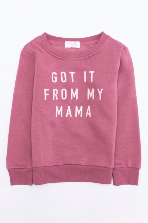 Deals ⭐ Pink Lily Got It From My Mama Kids Mauve Graphic Sweatshirt 😍 -Tees Shop