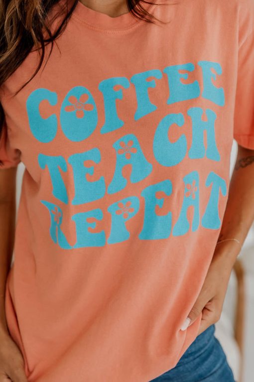 Cheapest ❤️ Pink Lily Coffee Teach Repeat Graphic Terracotta Tee 🧨 -Tees Shop