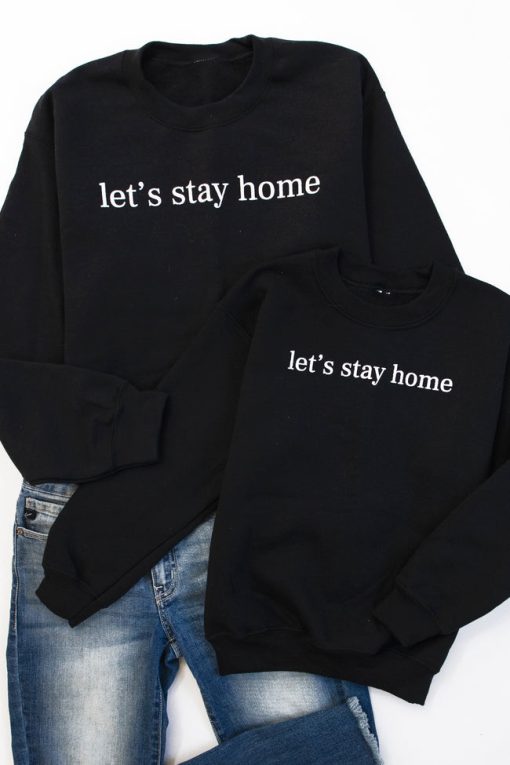 New 🥰 Pink Lily Let's Stay Home Black Graphic Sweatshirt 🔥 -Tees Shop